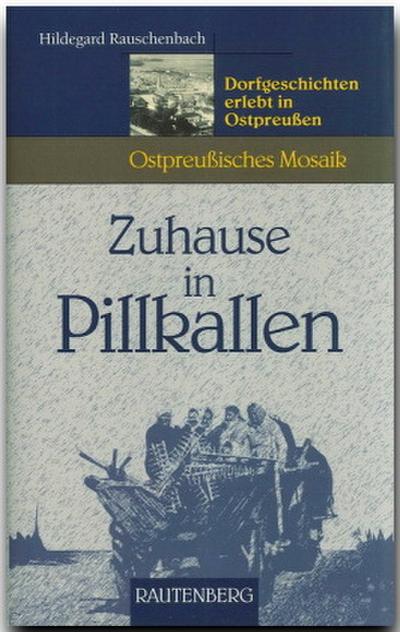 Zuhause in Pillkallen