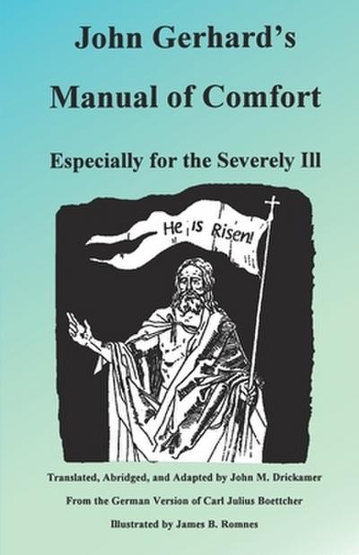John Gerhard’s Manual of Comfort