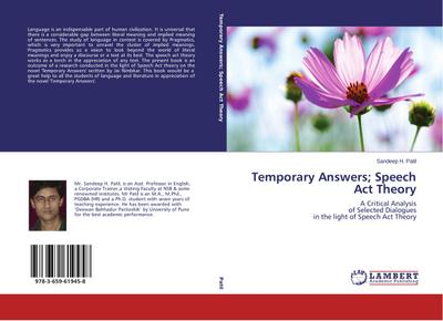 Temporary Answers; Speech Act Theory