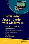 Entertainment Apps on the Go with Windows 10
