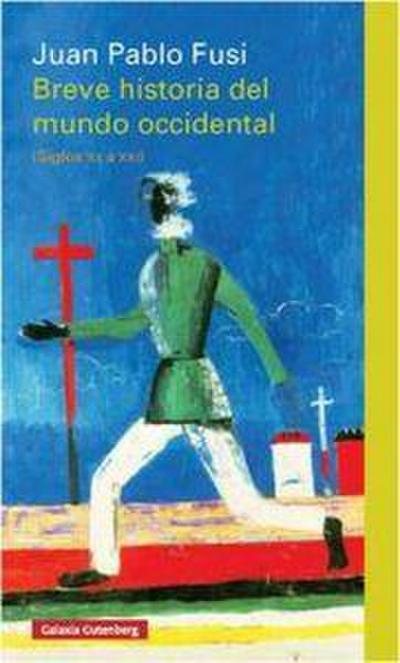 Breve historia del mundo : de la Edad Media hasta hoy