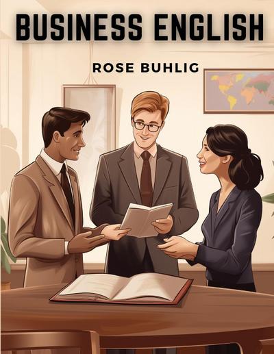 Rose Buhlig: Business English