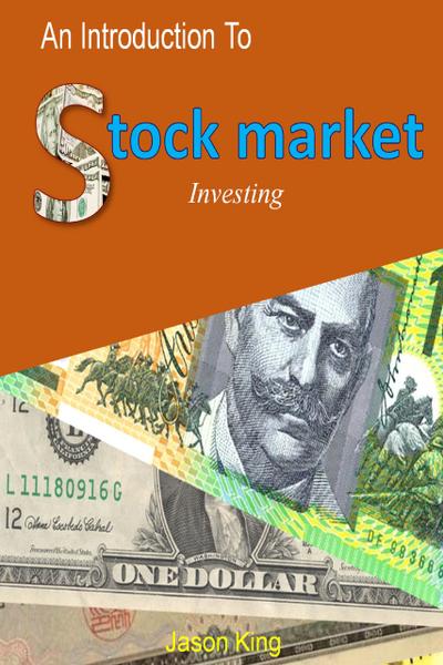 An Introduction to Stock Market Investing