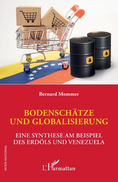 BODENSCHÄTZE UND GLOBALISIERUNG