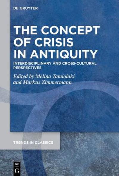The Concept of Crisis in Antiquity