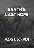Earth’s Last Hope