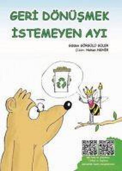 Geri Dönüsmek Istemeyen Ayi