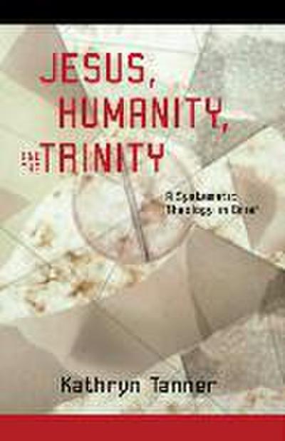 Jesus, Humanity, and the Trinity