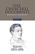 The Churchill Documents - Volume 1