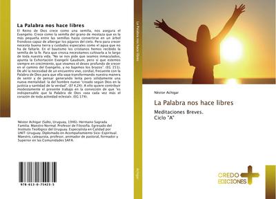 La Palabra nos hace libres