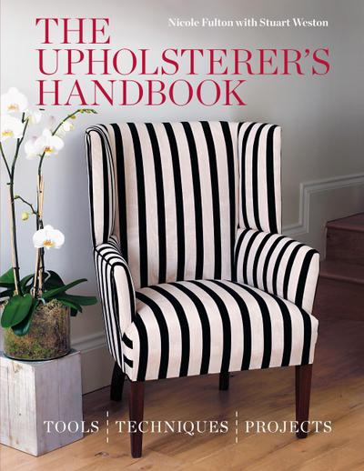 The Upholsterer’s Handbook