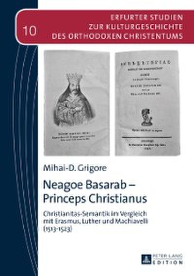 Neagoe Basarab – Princeps Christianus