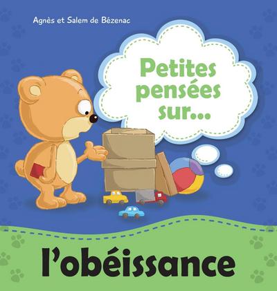 Petites pensées sur l’obéissance