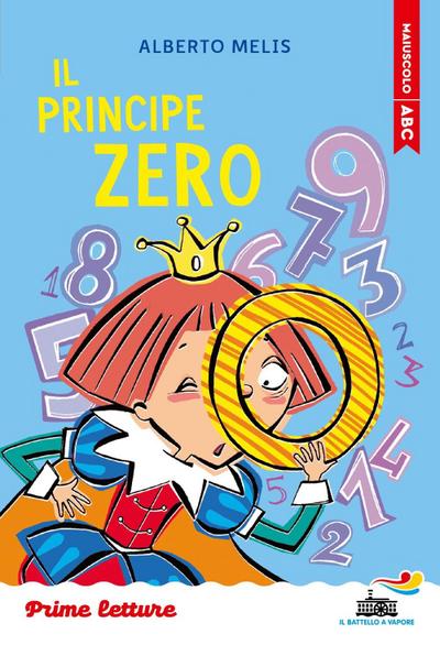 Il principe Zero. Stampatello maiuscolo