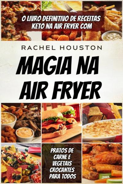 magia na air fryer