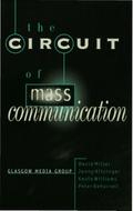 The Circuit of Mass Communication
