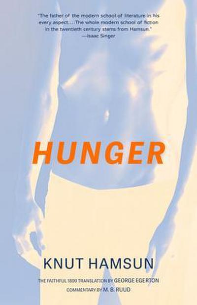 Hunger (Warbler Classics Annotated Edition)