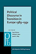 Political Discourse in Transition in Europe 1989-1991