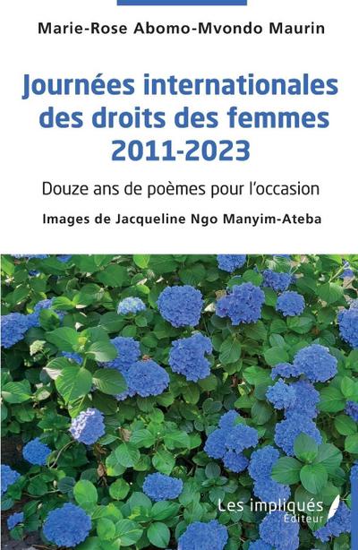 Journées internationales des droits des femmes 2011-2023