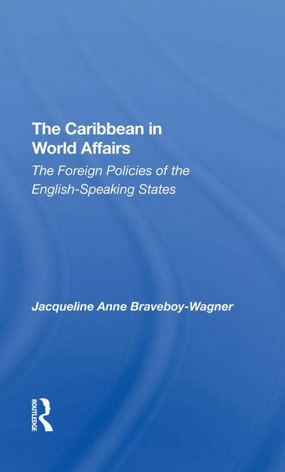 The Caribbean In World Affairs