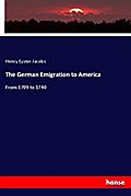 The German Emigration to America