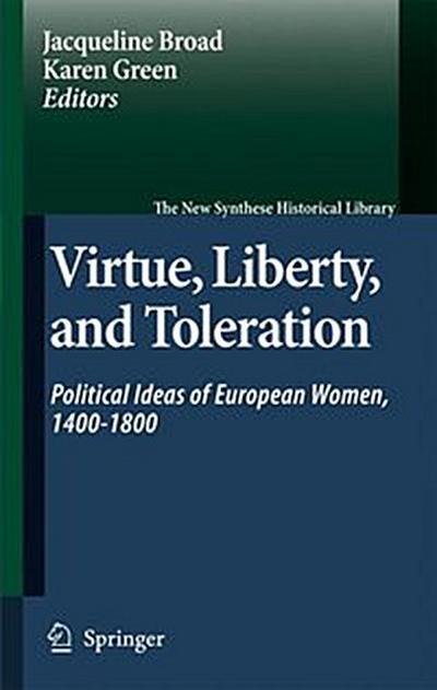 Virtue, Liberty, and Toleration