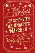 Die schönsten Weihnachtsmärchen