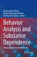 Behavior Analysis and Substance Dependence