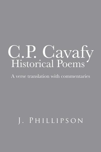 C.P. Cavafy  Historical Poems