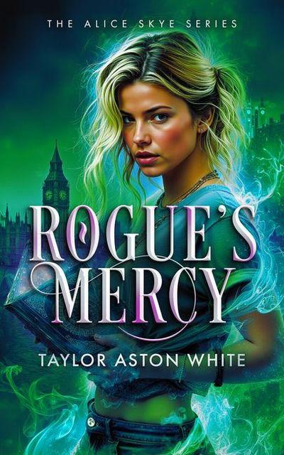 Rogue’s Mercy
