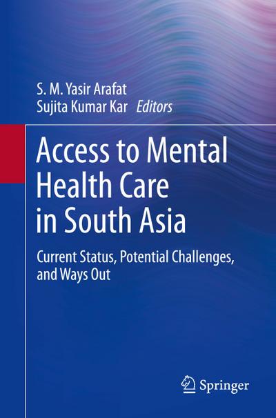 Access to Mental Health Care in South Asia