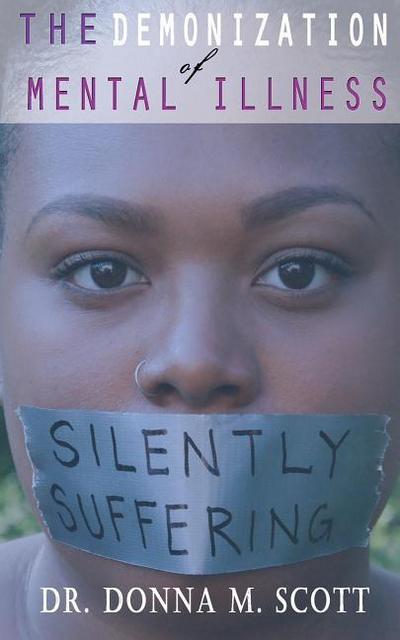 The Demonization of Mental Illness