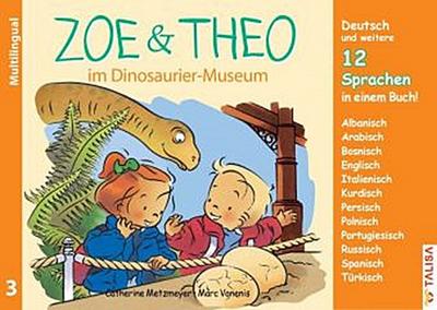 ZOE & THEO im Dinosaurier-Museum (Multilingual!)