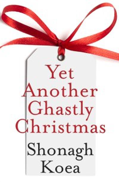 Yet Another Ghastly Christmas