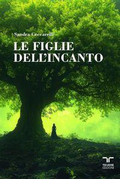 Le figlie dell’incanto