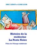 Histoire de la médecine La peste noire