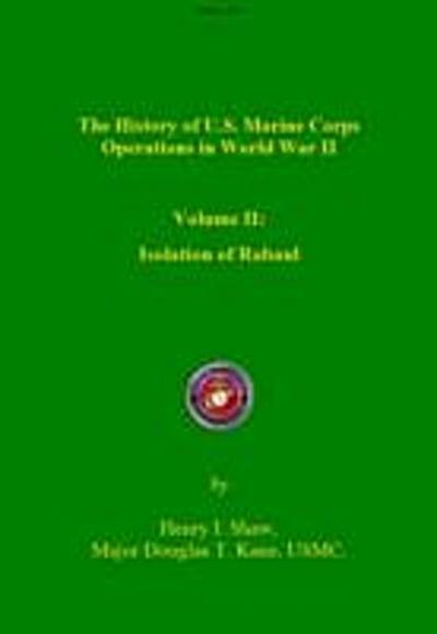 History of US Marine Corps Operation in WWII Volume II