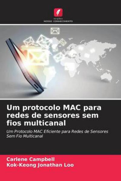 Um protocolo MAC para redes de sensores sem fios multicanal
