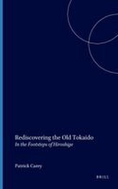 Rediscovering the Old Tokaido