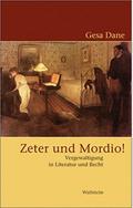 Zeter und Mordio!