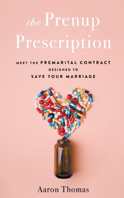 The Prenup Prescription