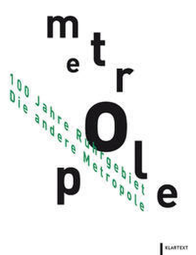 100 Jahre Ruhrgebiet