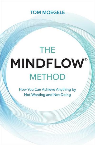 The MINDFLOW(c) Method