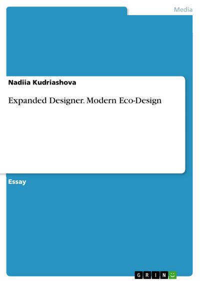 Expanded Designer. Modern Eco-Design