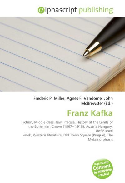 Franz Kafka - Frederic P. Miller