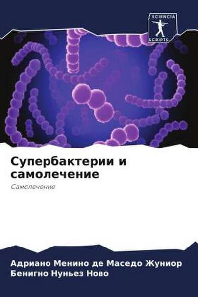 Superbakterii i samolechenie