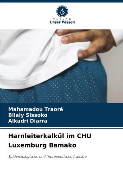 Harnleiterkalkül im CHU Luxemburg Bamako