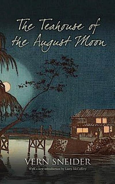 The Teahouse of the August Moon