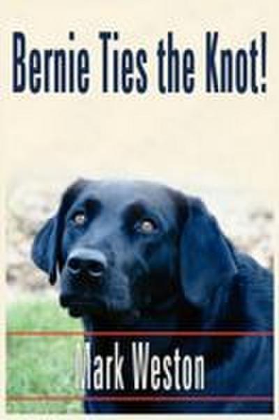 Bernie Ties the Knot!