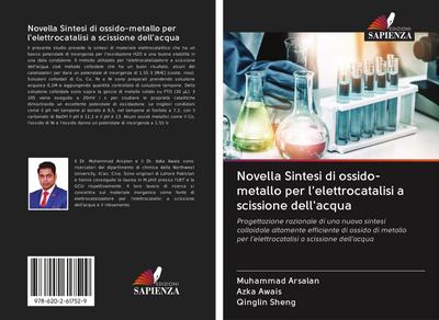 Novella Sintesi di ossido-metallo per l’elettrocatalisi a scissione dell’acqua
